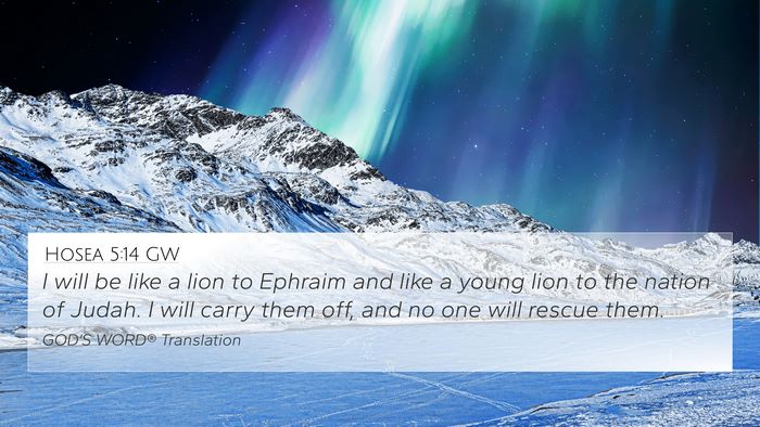 Hosea 5:14 GW Bible Verse Image