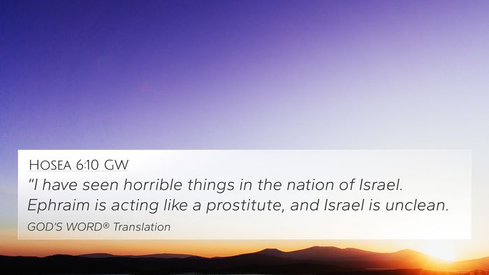 Hosea 6:10 GW 4K Wallpaper - “I have seen horrible things in the nation of - 4K Wallpaper Bible Verse
