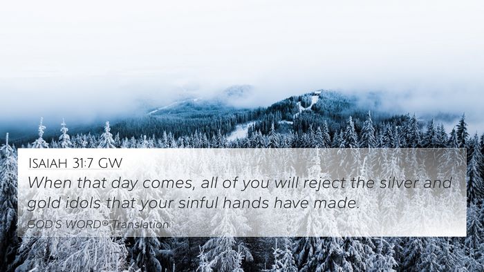 Isaiah 31:7 GW Bible Verse Image