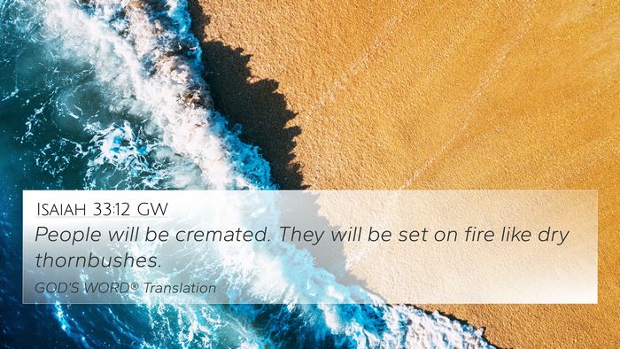 Isaiah 33:12 GW Bible Verse Image