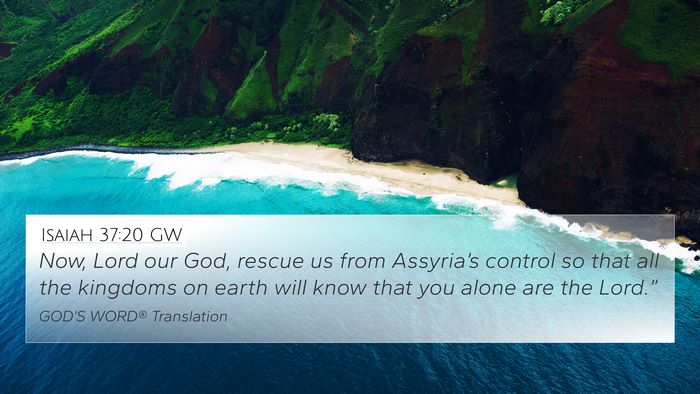 Isaiah 37:20 GW Bible Verse Image
