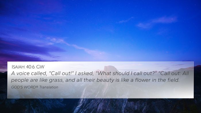 Isaiah 40:6 GW Bible Verse Image