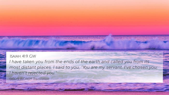 Isaiah 41:9 GW Bible Verse Image