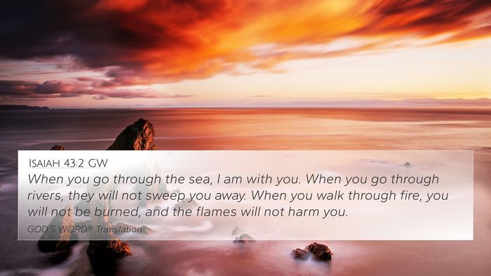 Isaiah 43:2 GW Bible Verse Image