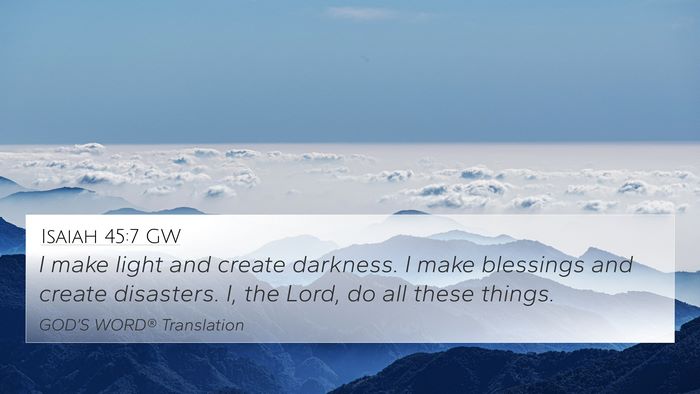 Isaiah 45:7 GW Bible Verse Image