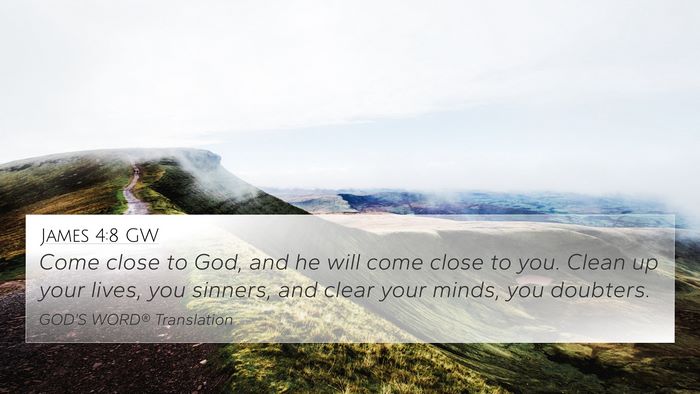James 4:8 GW Bible Verse Image
