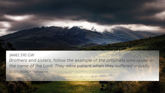 James 5:10 GW Bible Verse Image