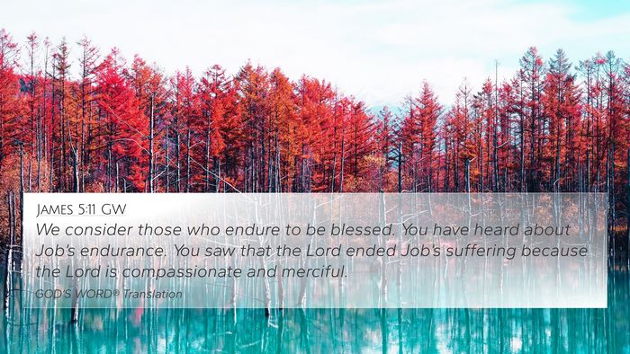 James 5:11 GW Bible Verse Image