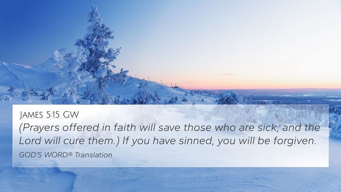 James 5:15 GW Bible Verse Image