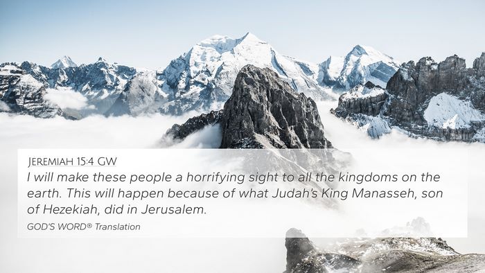 Jeremiah 15:4 GW Bible Verse Image