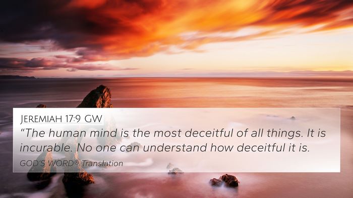 Jeremiah 17:9 GW Bible Verse Image