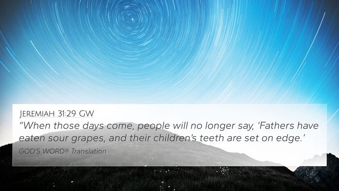 Jeremiah 31:29 GW Bible Verse Image