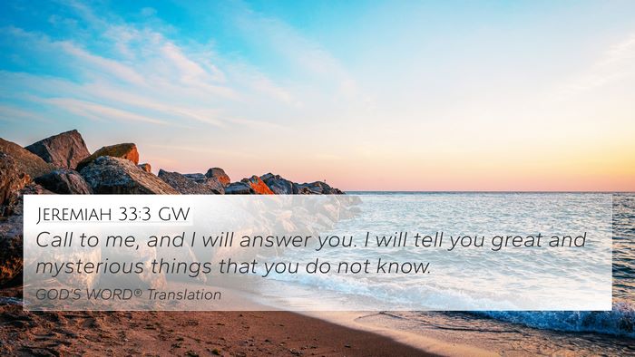 Jeremiah 33:3 GW Bible Verse Image
