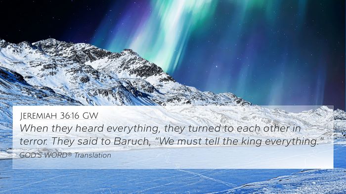 Jeremiah 36:16 GW Bible Verse Image