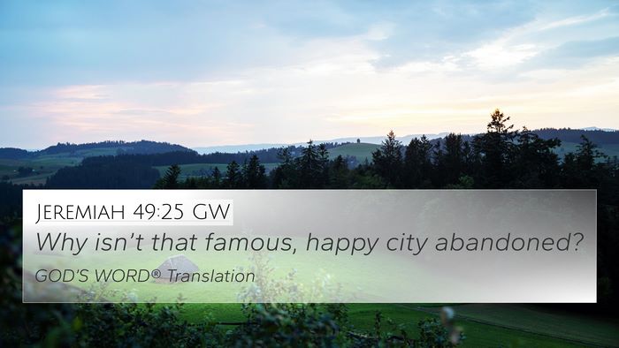Jeremiah 49:25 GW Bible Verse Image