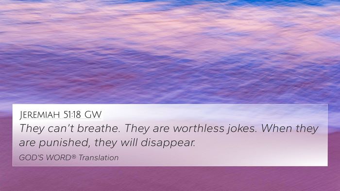 Jeremiah 51:18 GW Bible Verse Image