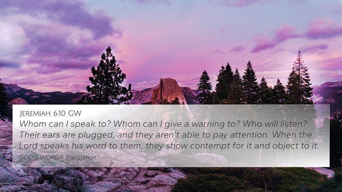 Jeremiah 6:10 GW Bible Verse Image