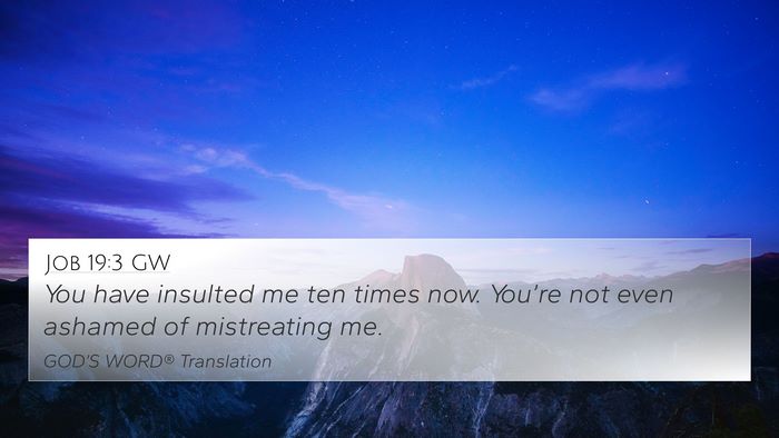 Job 19:3 GW Bible Verse Image