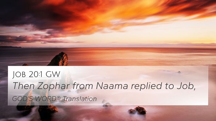 Job 20:1 GW Bible Verse Image