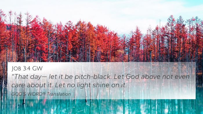 Job 3:4 GW Bible Verse Image