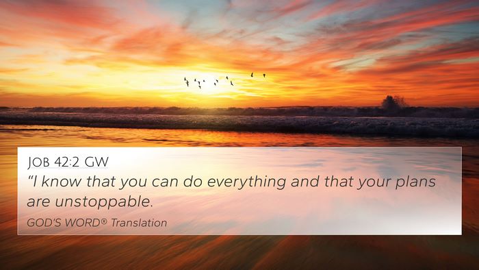 Job 42:2 GW Bible Verse Image