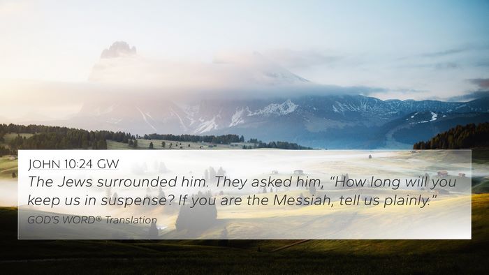 John 10:24 GW Bible Verse Image