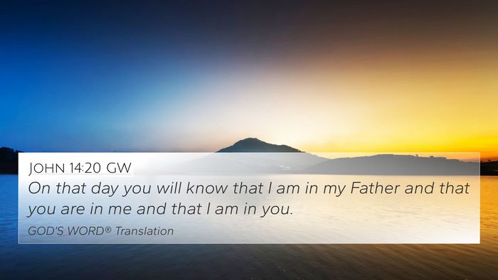 John 14:20 GW Bible Verse Image