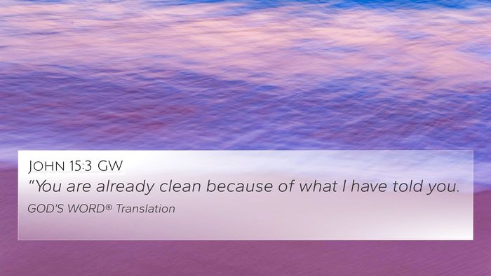 John 15:3 GW Bible Verse Image