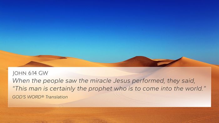 John 6:14 GW Bible Verse Image