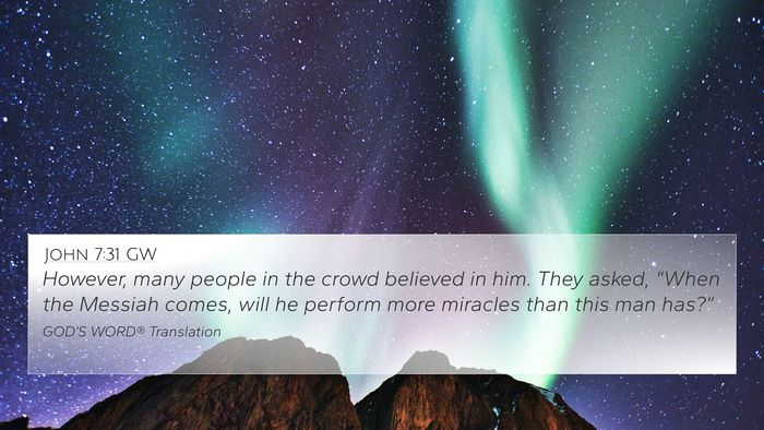 John 7:31 GW Bible Verse Image