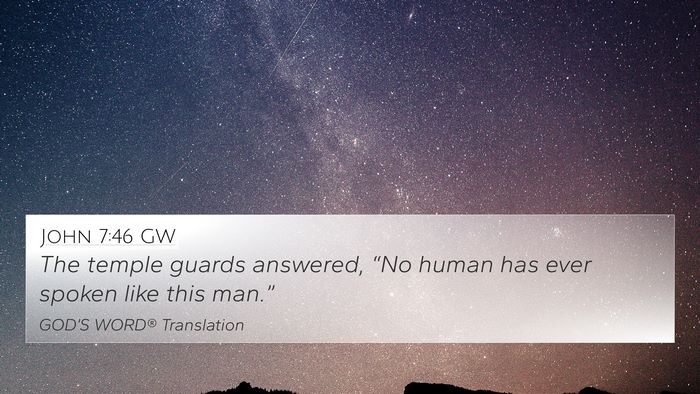 John 7:46 GW Bible Verse Image