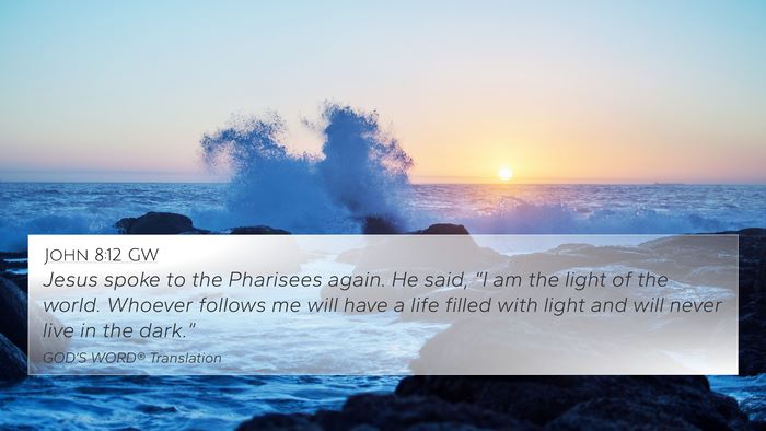 John 8:12 GW Bible Verse Image