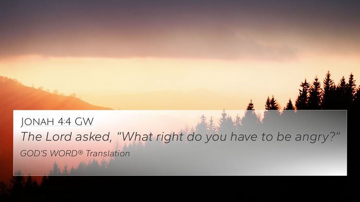 Jonah 4:4 GW Bible Verse Image