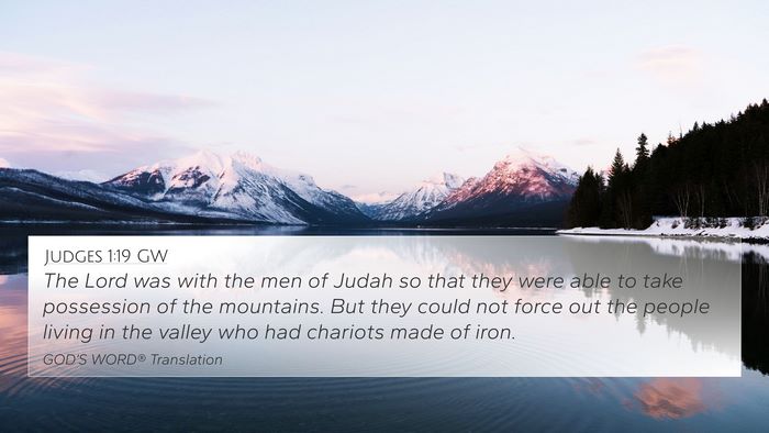 Judges 1:19 GW 4K Wallpaper - The Lord was with the men of Judah so that they - 4K Wallpaper Bible Verse