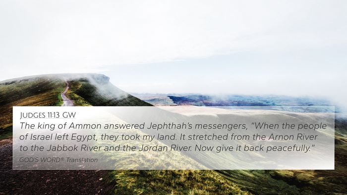 Judges 11:13 GW Bible Verse Image