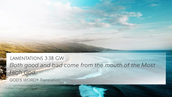 Lamentations 3:38 GW Bible Verse Image