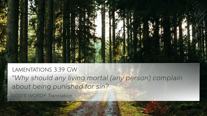 Lamentations 3:39 GW Bible Verse Image