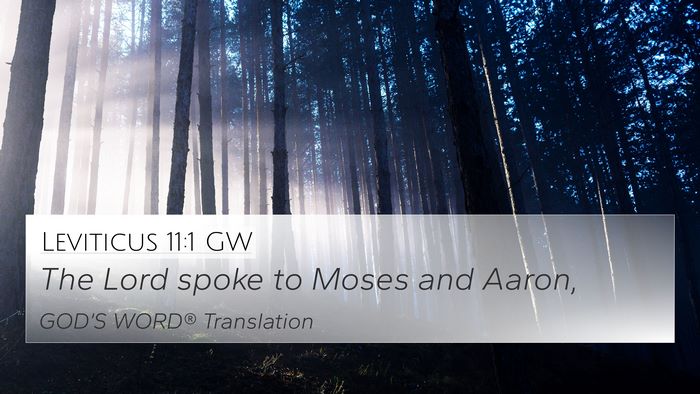 Leviticus 11:1 GW Bible Verse Image