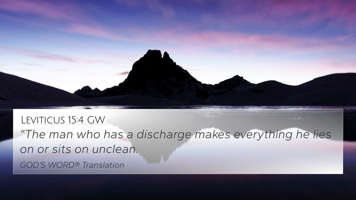 Leviticus 15:4 GW 4K Wallpaper - “The man who has a discharge makes everything - 4K Wallpaper Bible Verse