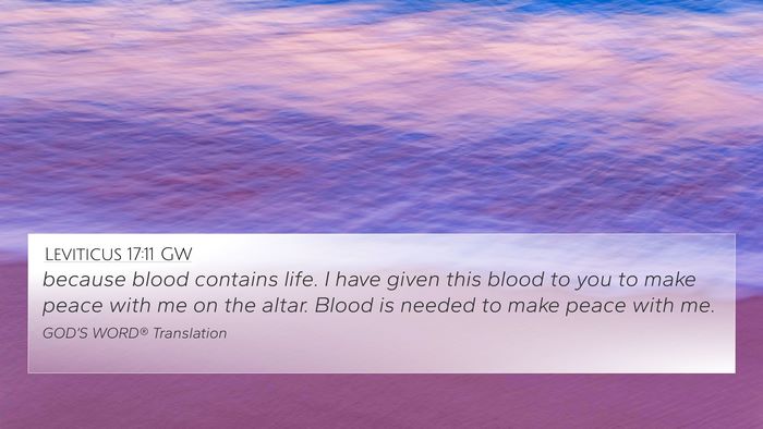 Leviticus 17:11 GW Bible Verse Image