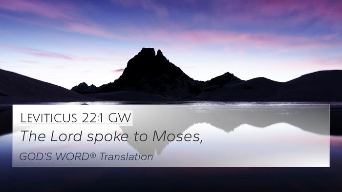 Leviticus 22:1 GW 4K Wallpaper - The Lord spoke to - 4K Wallpaper Bible Verse