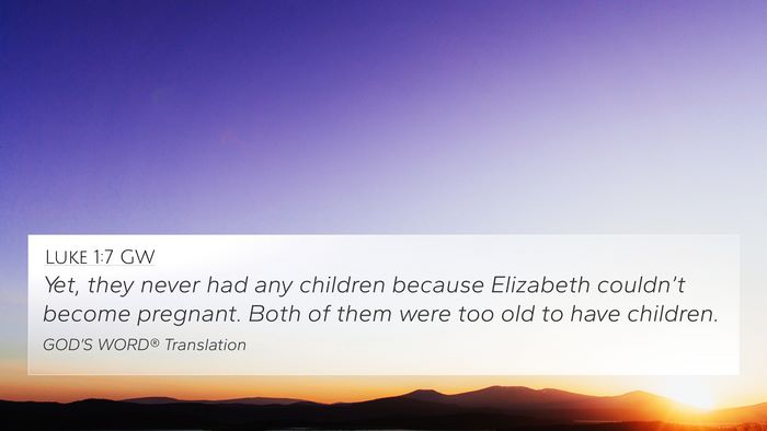 Luke 1:7 GW Bible Verse Image