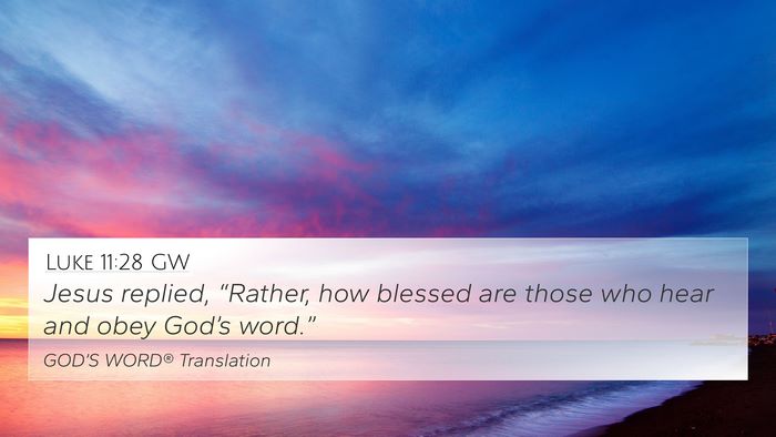 Luke 11:28 GW Bible Verse Image