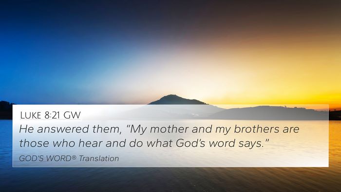Luke 8:21 GW Bible Verse Image
