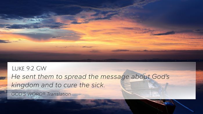 Luke 9:2 GW Bible Verse Image