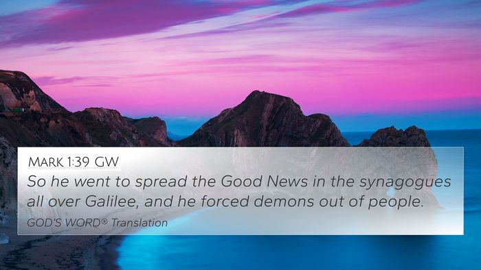 Mark 1:39 GW Bible Verse Image