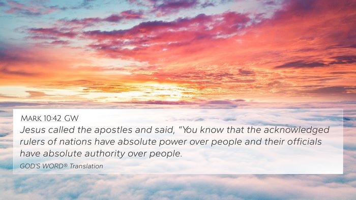 Mark 10:42 GW Bible Verse Image