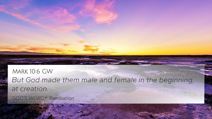 Mark 10:6 GW Bible Verse Image
