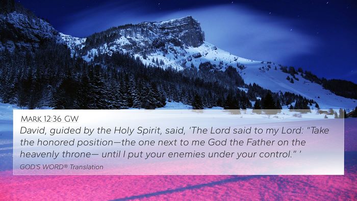 Mark 12:36 GW Bible Verse Image