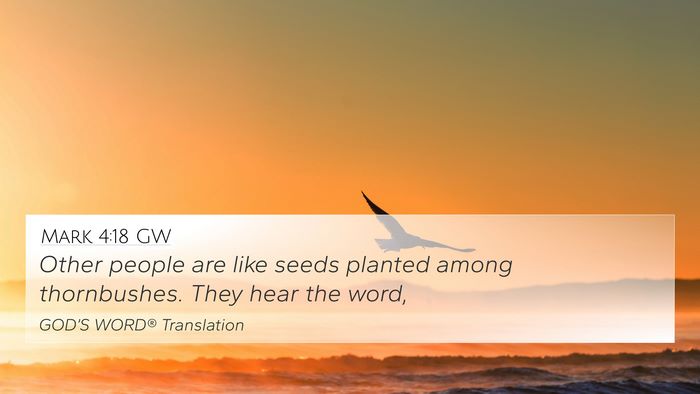 Mark 4:18 GW Bible Verse Image